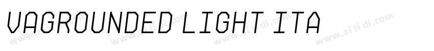 VAGRounded Light Ita字体转换